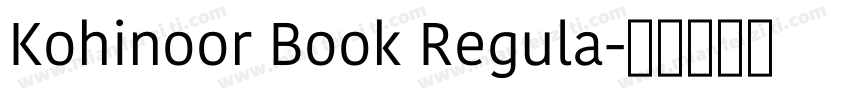 Kohinoor Book Regula字体转换